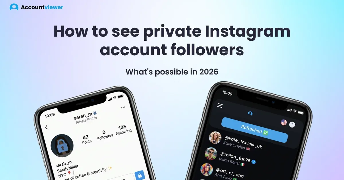 How to see private Instagram account followers — what's possible in 2026