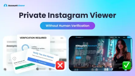 Private Instagram Viewer Without Human Verification: What Actually Works