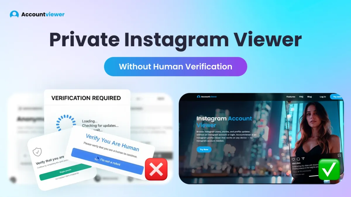 Private Instagram Viewer Without Human Verification: What Actually Works